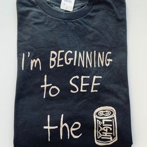 I'm Beginning to See the Light T-shirt (Medium)